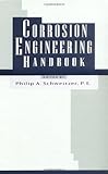 Corrosion Engineering Handbook, , 0824797094