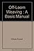 Off-Loom Weaving A Basic Manual by