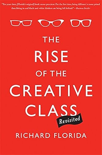 Download The Rise of the Creative Class--Revisited: Revised and Expanded PDF