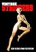 Vintage Strippers: Sexy Ladies of Yesterday