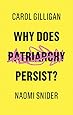 Why Does Patriarchy Persist?