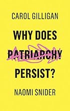 Why Does Patriarchy Persist?