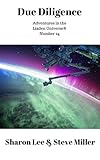Due Diligence (Adventures in the Liaden Universe&reg; Book 24)