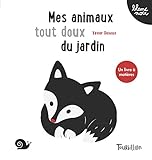 Mes animaux tout doux du jardin by 