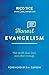 Honest Evangelism (Live Different) by Rico Tice, Carl Laferton
