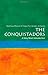 The Conquistadors: A Very Short Introduction