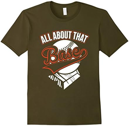 Men's ALL ABOUT THAT BASE BALL t shirt XL Olive