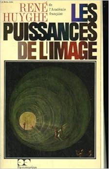 Les puissances de l'image. bilan d'une psychologie de l'art. Les puissances de l'image. bilan d'une psychologie de l'art.