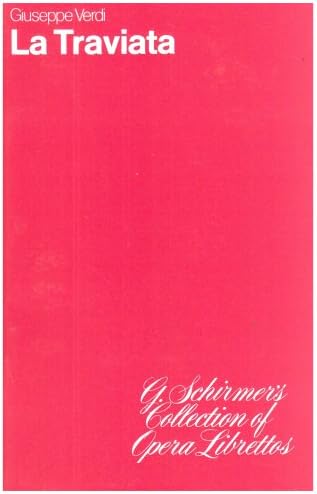 La Traviata: Libretto