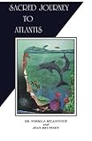 Sacred Journey To Atlantis by