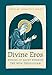 Divine Eros: Hymns of Saint Symeon the New Theologian (Popular Patristics, 40)
