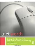 Net Worth : Using the Internet for Personal Financial Planning, Mauriello, Carrie, 1884133835