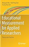 Educational Measurement for Applied Researchers: Theory into Practice Educational Measurement for Applied Researchers: Theory into Practice