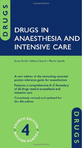 Drugs in Anaesthesia and Intensive Care 4/e (Comb)