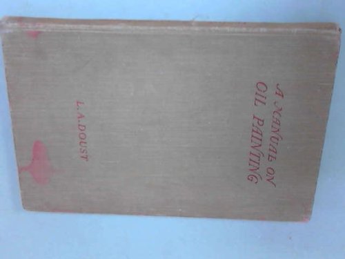 A manual on oil painting,