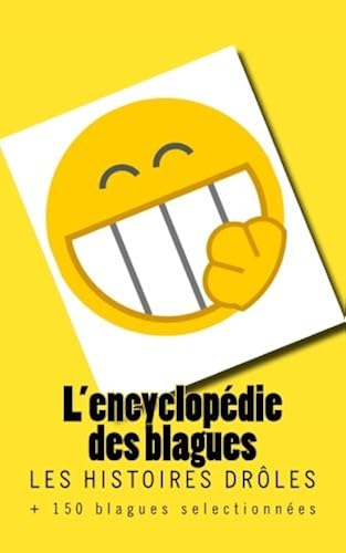 Download L'encyclopédie des blagues: Les Histoires Drôles PDF