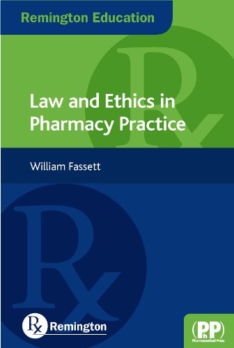 Remington Education: Law and Ethics in Pharmacy Practice