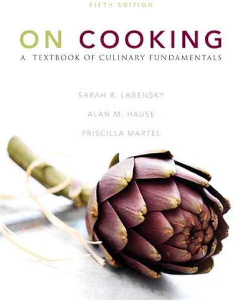 On Cooking A Textbook Of Culinary Fundamentals To Go 5th Edition Labensky Sarah R Martel Priscilla A Hause Alan M 9780135118054 Amazon Com Books