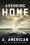 Avenging Home (The Survivalist) (Volume 7)