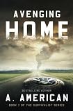 Avenging Home (The Survivalist) (Volume 7)