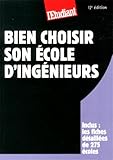 Image de Bien choisir son école d'ingénieurs 17éd