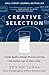 Creative Selection: Inside Apple's Design Process During the Golden Age of Steve Jobs - Book by Ken Kocienda