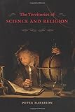 The Territories of Science and Religion