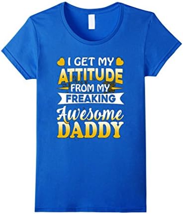 Womens warning i have crazy attittude get my freaking Daddy and use Medium Royal Blue