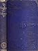 A Soldier of the Cumberland: Memoir of Mead Holmes, Jr., Sergeant of Company K, 21st Regiment Wiscon by