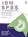 IBM SPSS for Introductory Statistics: Use and Interpretation, Fifth Edition