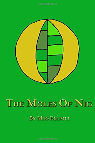 The Moles of Nig