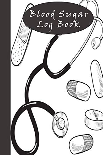 Blood Sugar Log Book: Weekly Blood Sugar Diary, Enough For 54 Weeks or 1 Year, Daily Diabetic Glucos Blood Sugar Log Book: Weekly Blood Sugar Diary, Enough For 54 Weeks or 1 Year, Daily Diabetic Glucos