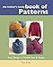 The Knitter's Handy Book of Patterns by Ann Budd