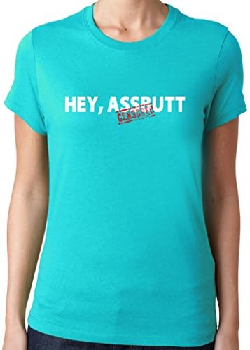 Women's HEY ASSBUTT T-Shirt Fitted Large Aqua