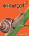 L'escargot (Nature en vue) (French Edition) by 