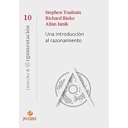 Una introducción al razonamiento (Derecho y Argumentación nº 10)