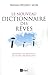 Le nouveau dictionnaire des rêves - Décodez les messages de votre inconscient (Archipsy) (French Edition) by 