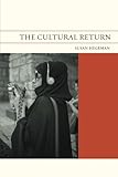 The Cultural Return (FlashPoints)