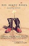 Red Boots Rebel: Keeping Secrets by 