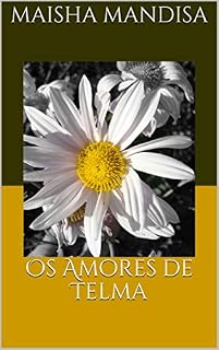 Livro Os Amores de Telma