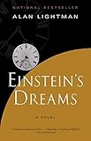 By Alan Lightman - Einstein's Dreams (Vintage Contemporaries) (10/16/04)