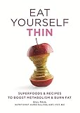 Eat Yourself Thin by Gill Paul