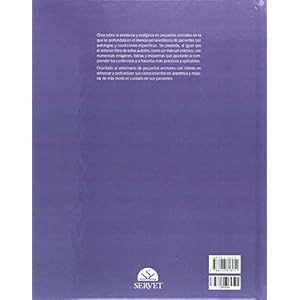 Manual de anestesia y analgesia de pequeños animales con patologÃas o condiciones especÃficas