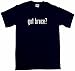 Got Bruce Men's Tee Shirt