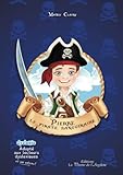 Pierre, le pirate sanguinaire (French Edition) by Mamie Claire