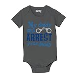 My Dad Can Arrest Your Dad Infant Snap Suit, KidTeez