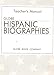Teacher's Manual for Globe Hispanic Biographies by