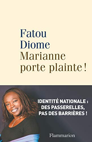 Marianne porte plainte! (French Edition) by Fatou Diome