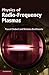 Physics of Radio-Frequency Plasmas