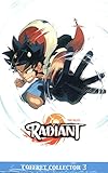 RADIANT FOURREAU T09 A 12 (French Edition) by
